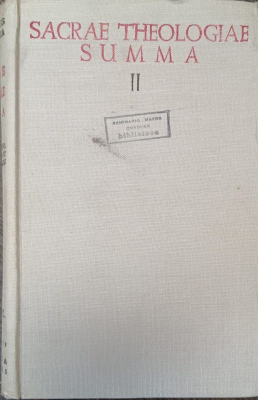 Sacrae Theologiae Summa: Volumen II
