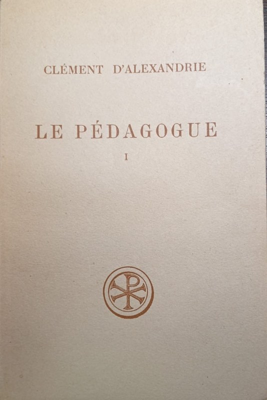 Le Pédagogue: Tome I