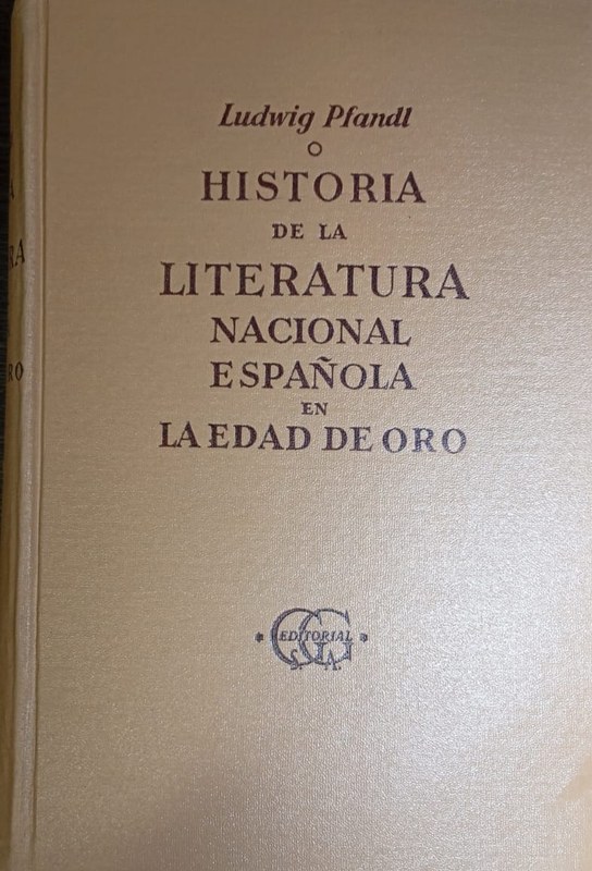 Historia de la Literatura Nacional Española en la Edad de Oro