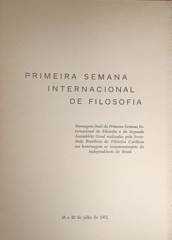 Primeira Semana Internacional de Filosofia: 16 a 22 de julio de 1972