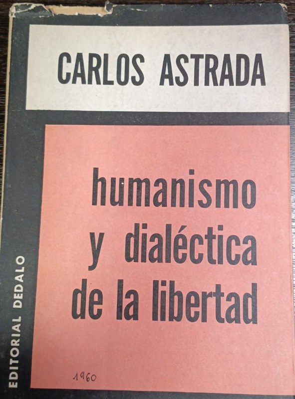 Humanismo y Dialéctica de la Libertad