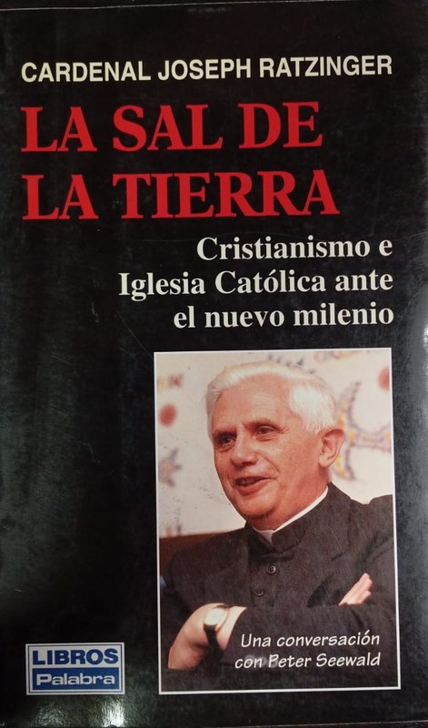 La sal de la Tierra: Cristianismo e Iglesia Católica ante el nuevo milenio