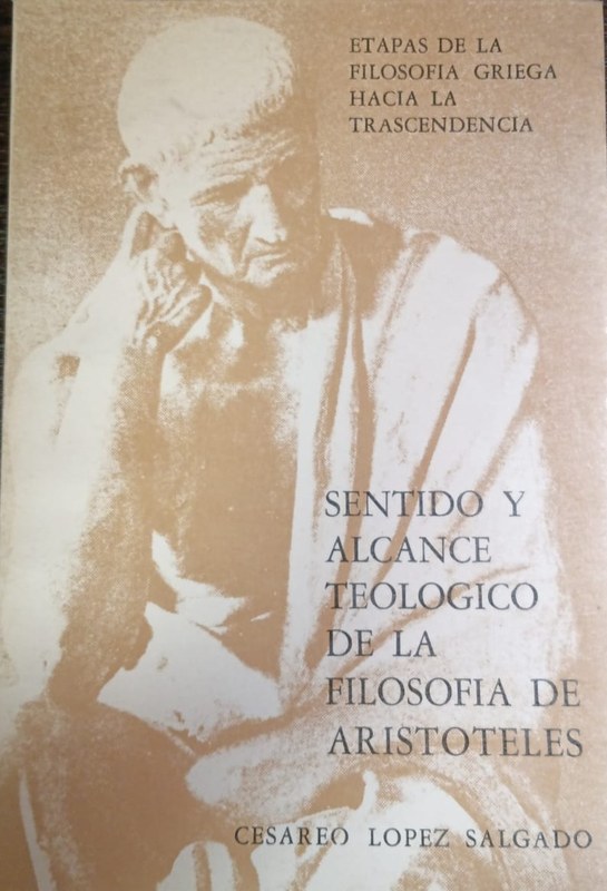 Sentido y alcance teologíco de la filosofía de Aristoteles: Etapas de la filosofía griega hacia la trascendencia