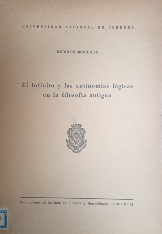El Infinito y las Antinomias Lógicas en la Filosofía Antigua