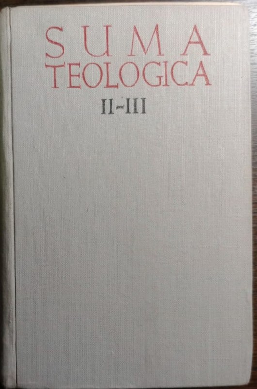 Suma Teológica: Tratado de la Santísima Trinidad/ de la creación en general/ de los ángeles/ de la creación corpórea