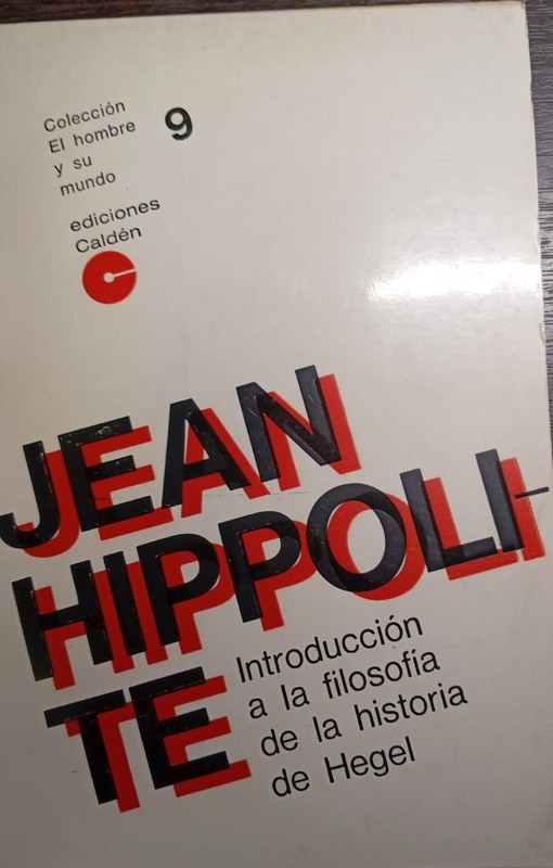 Introducción a la filosofìa de la historia de Hegel