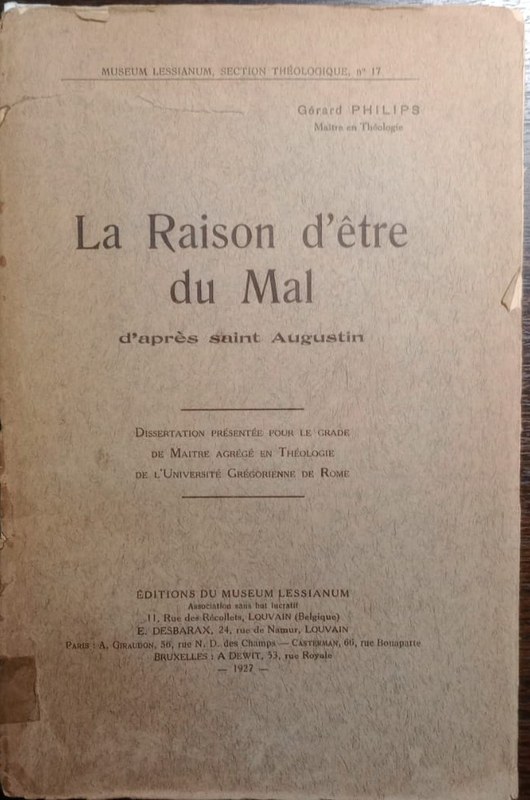 La Raison d´étre du Mal: d´après saint Agustin