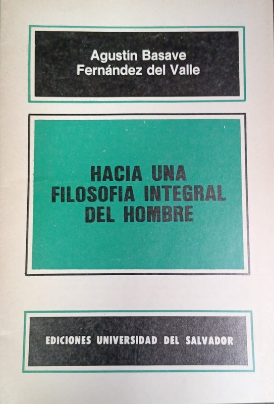 Hacia una filosofía integral del Hombre