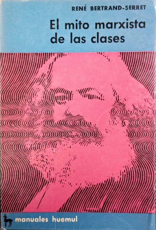 El mito marxista de las clases