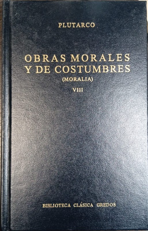 Obras morales y de costumbres (Moralia): Libro VIII
