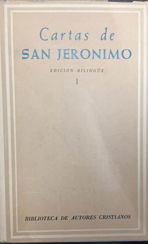 Cartas de San Jerónimo: Volumen 1