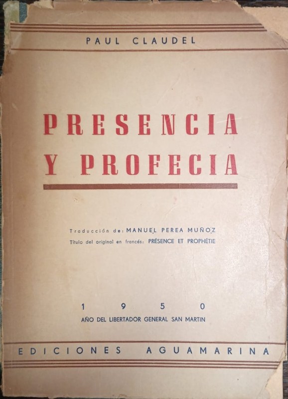 Presencia y profecía