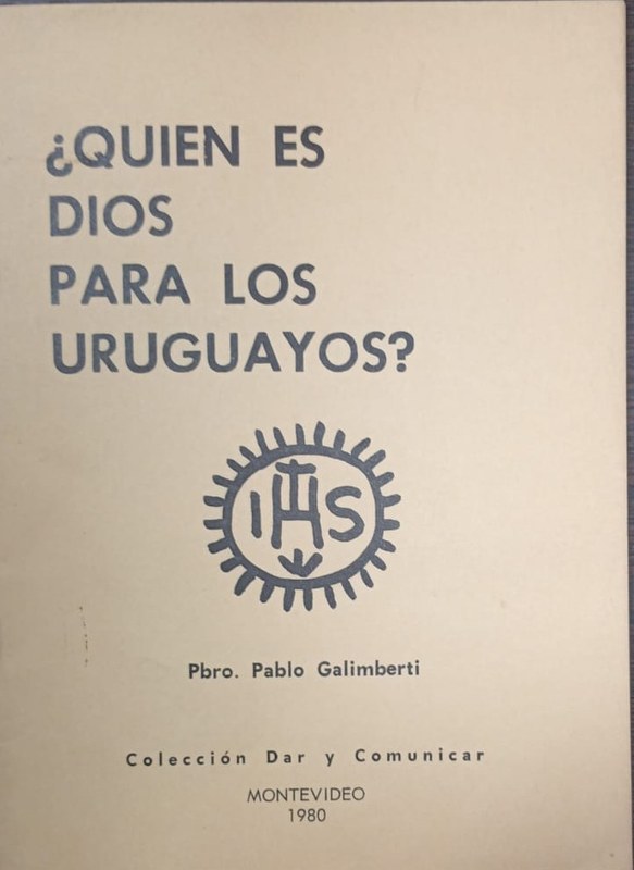 ¿Quién es Dios para los uruguayos?