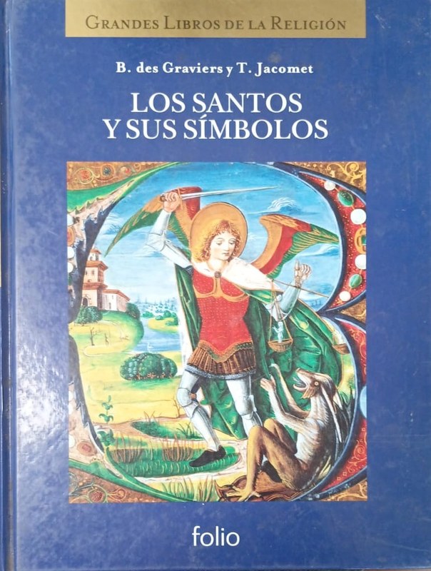 Los santos y sus símbolos: "Grandes libros de la religión"