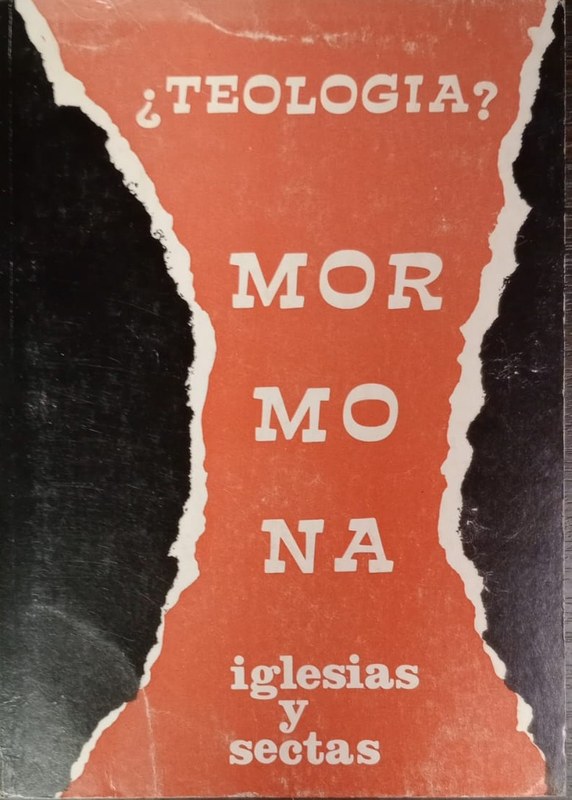 ¿Teología? Mormona: Iglesia y sectas