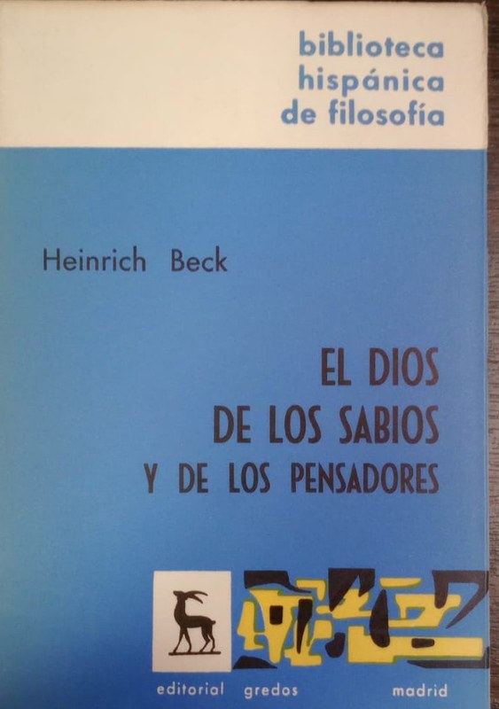 El dios de los sabios y de los pensadores: El prooblema filosófico de dios