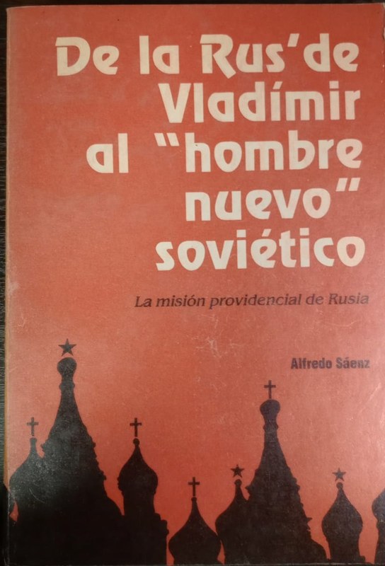 De la Rus' de Vladímir al "hombre nuevo" soviético