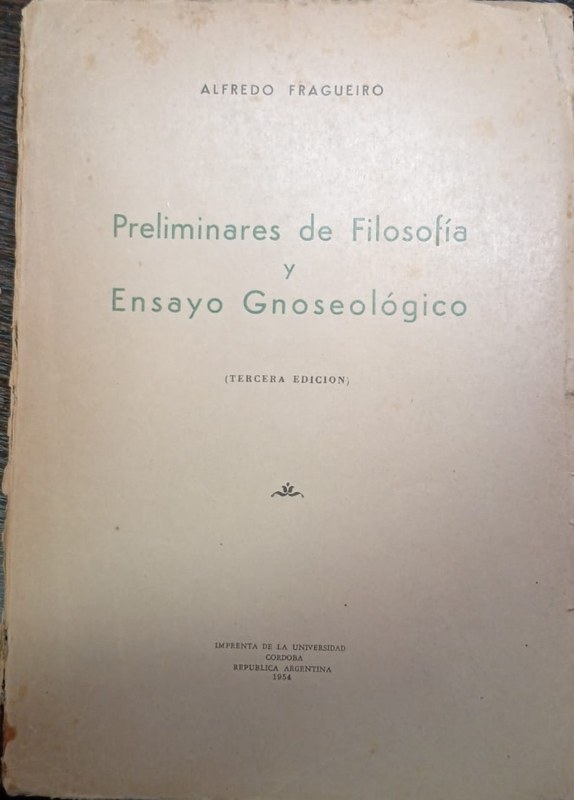 Preliminares de Filosofía y Ensayo Gnoseológico