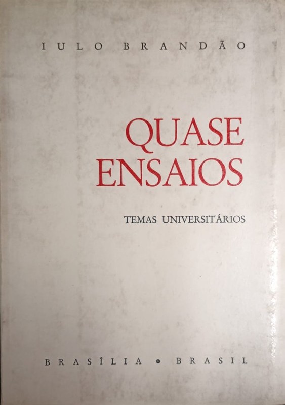 Quase ensaios: Temas universitários
