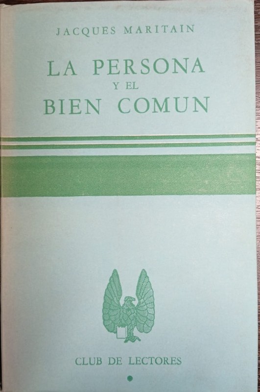 La persona y el bien común