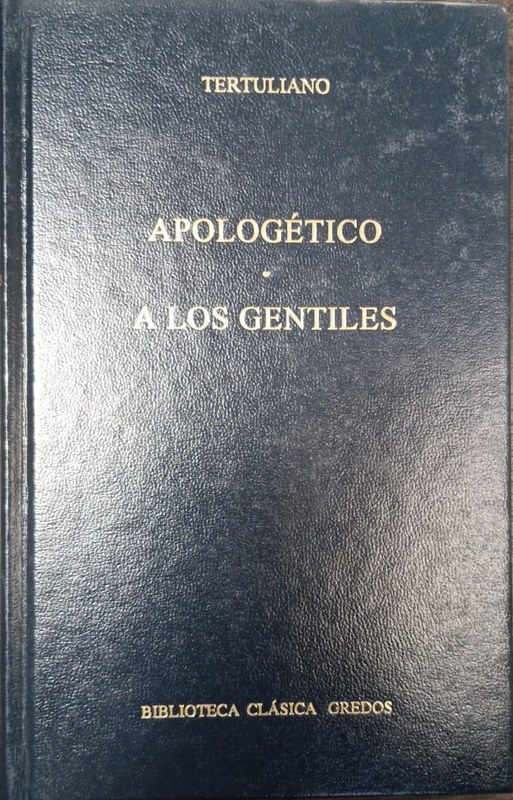 Apologético / A los gentiles