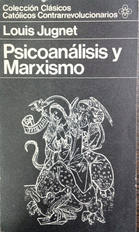 Psicoanálisis y Marxismo