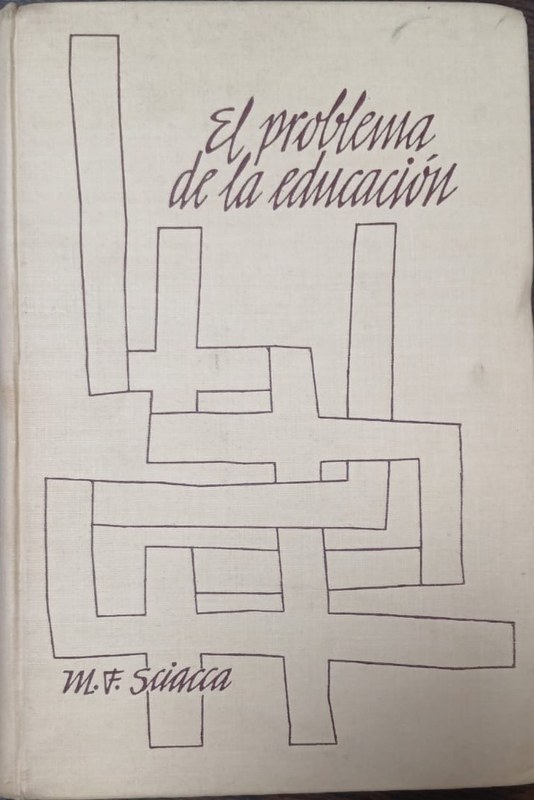 El problema de la Educación: En la historia del pensamiento occidental