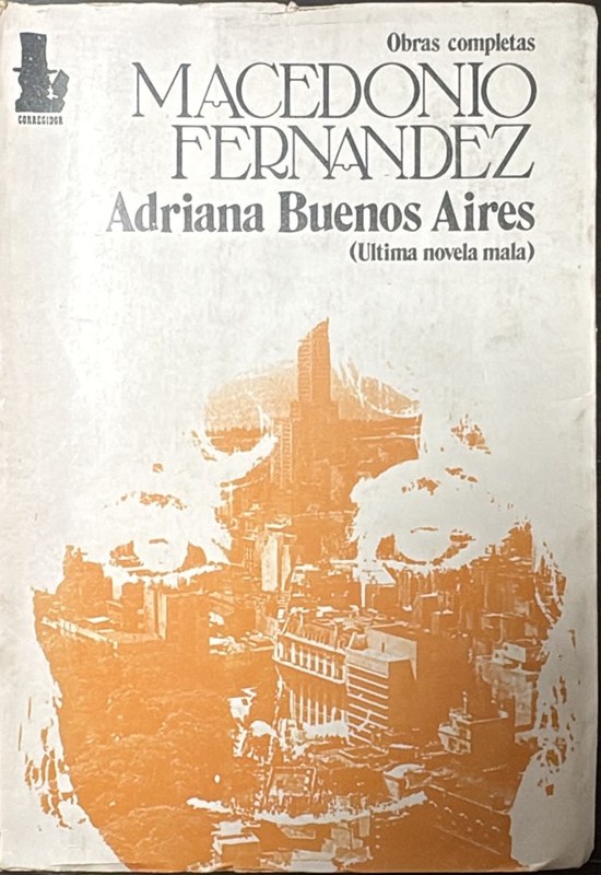 Adriana Buenos Aires: Ultima novela mala