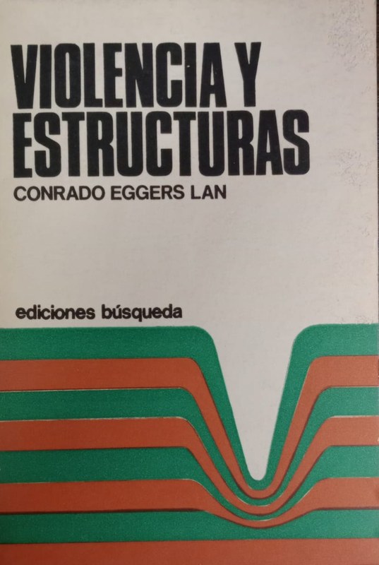 Violencia y Estructuras