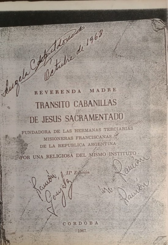 Reverenda Madre Tránsito Cabanillas de Jesús Sacramentado: Fundadora de las Hermanas Terciarias Misioneras Franciscanas de la República Argentina