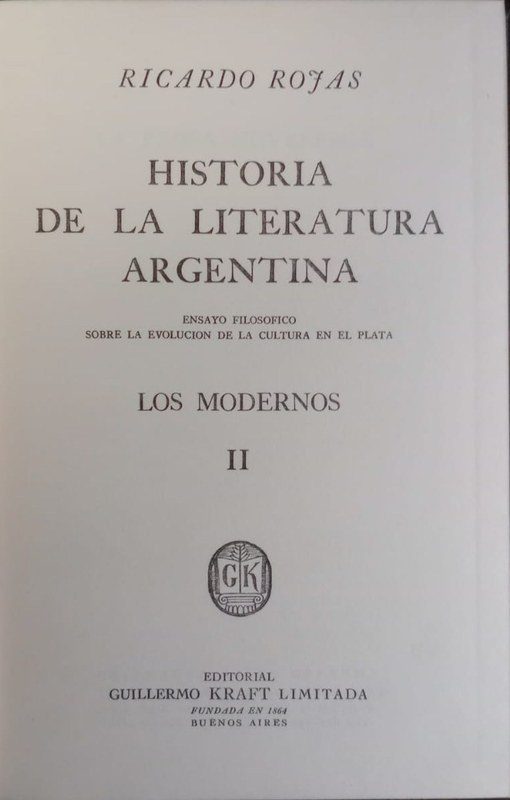 Historia de la Literatura Argentina: Ensayo filosófico sobre la evolución de la cultura en La Plata