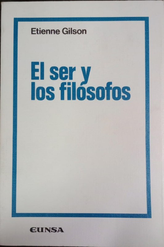 El Ser y los Filósofos