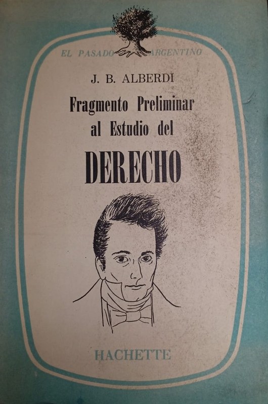 Fragmento preliminar al Estudio del Derecho