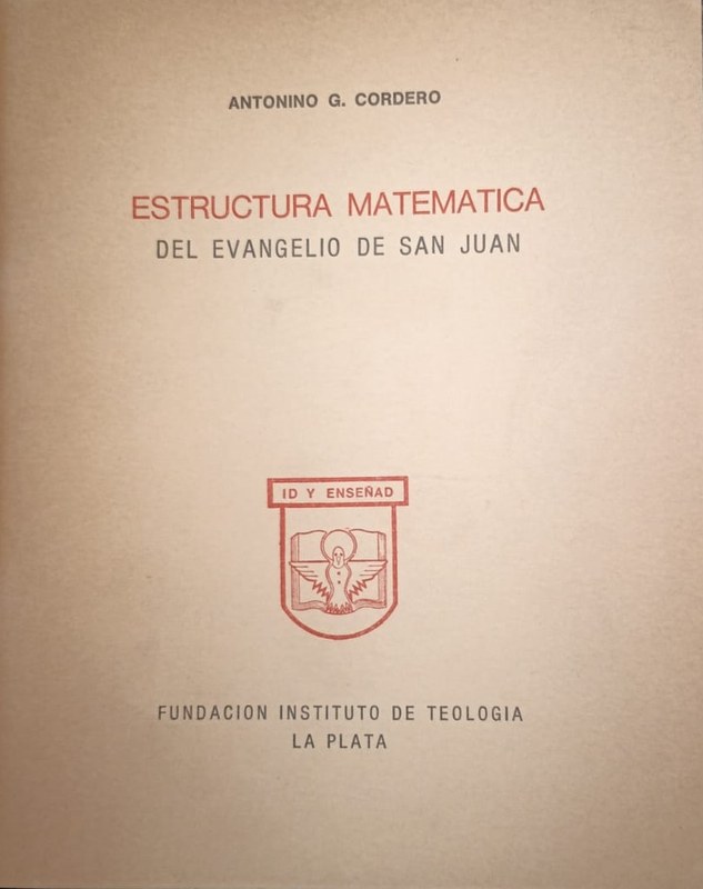 Estructura matemática del Evangelio de San Juán