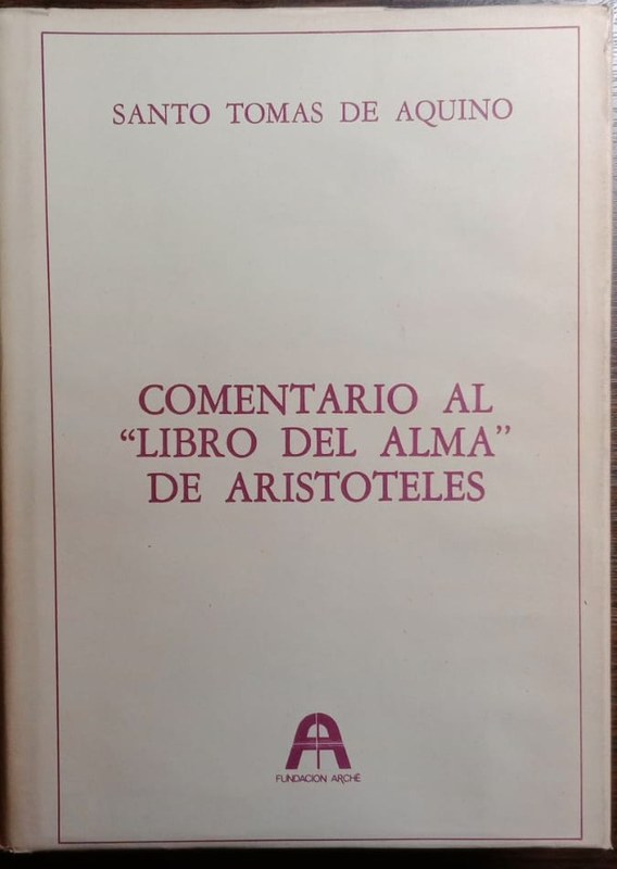 Comentario al "Libro del Alma" de Aristóteles