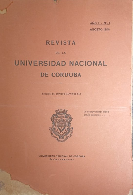 Revista de la Universidad Nacional de Córdoba: Año 1 Nro 1 Agosto de 1914