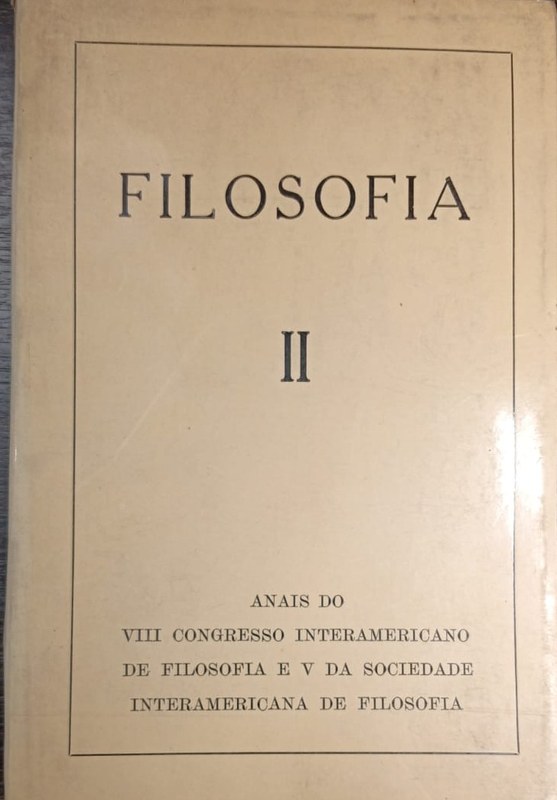 Filosofía II: Anais do VIII Congreso Interamericano de Filosofia e V da Sociedade Interamericana de Filosofia