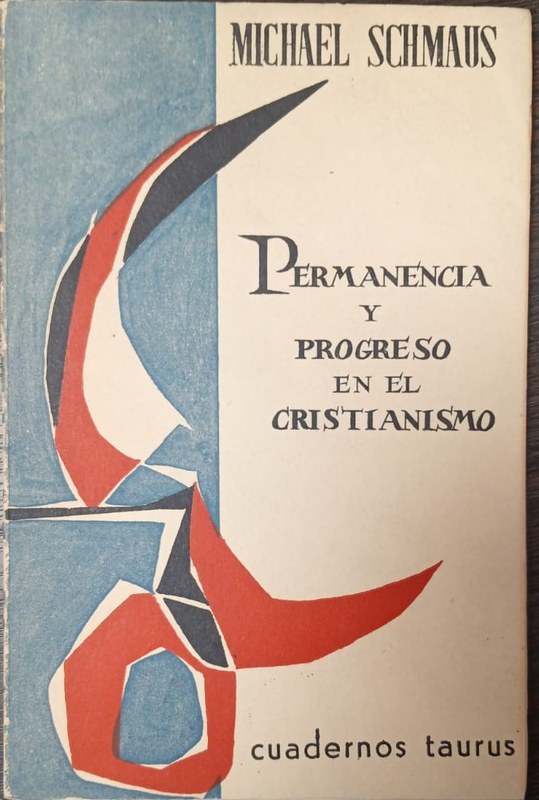 Permanencia y progreso en el cristianismo