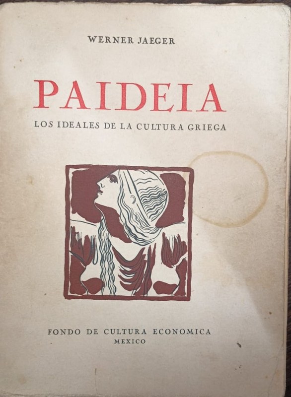 Paideia: Los ideales de la cultura griega