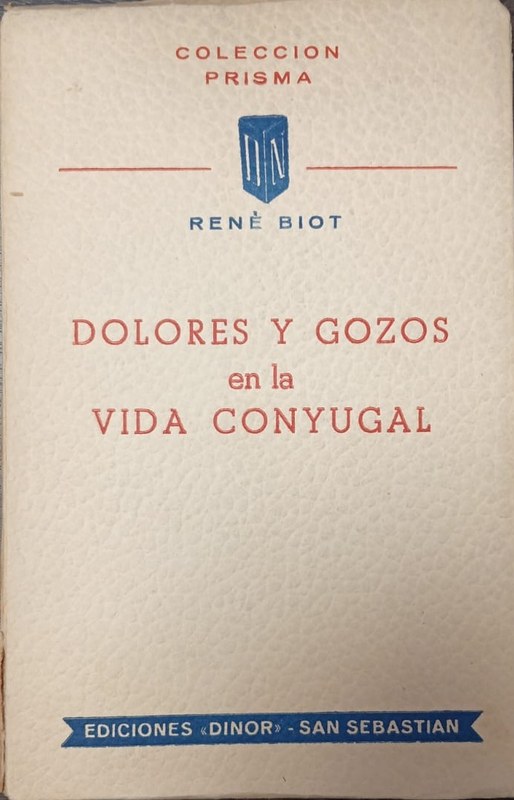 Dolores y gozos en la vida conyugal