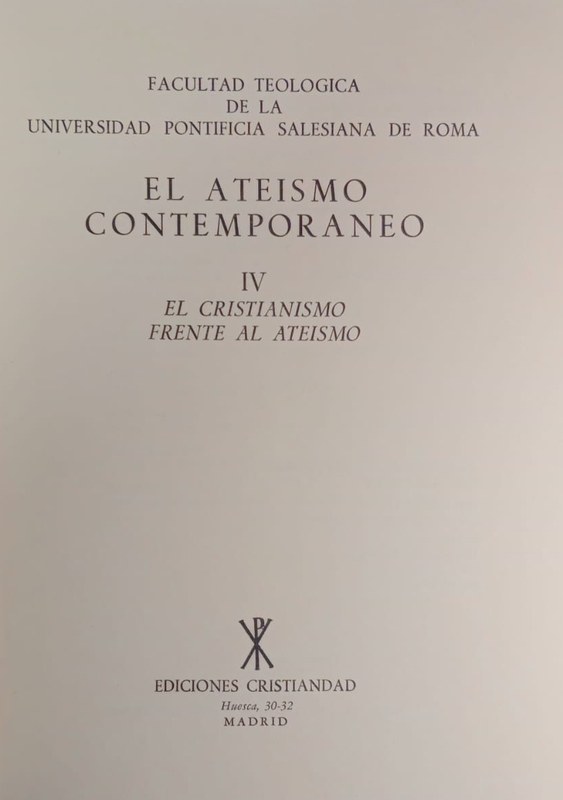 El Ateísmo Contemporáneo: El cristianismo frente al ateísmo