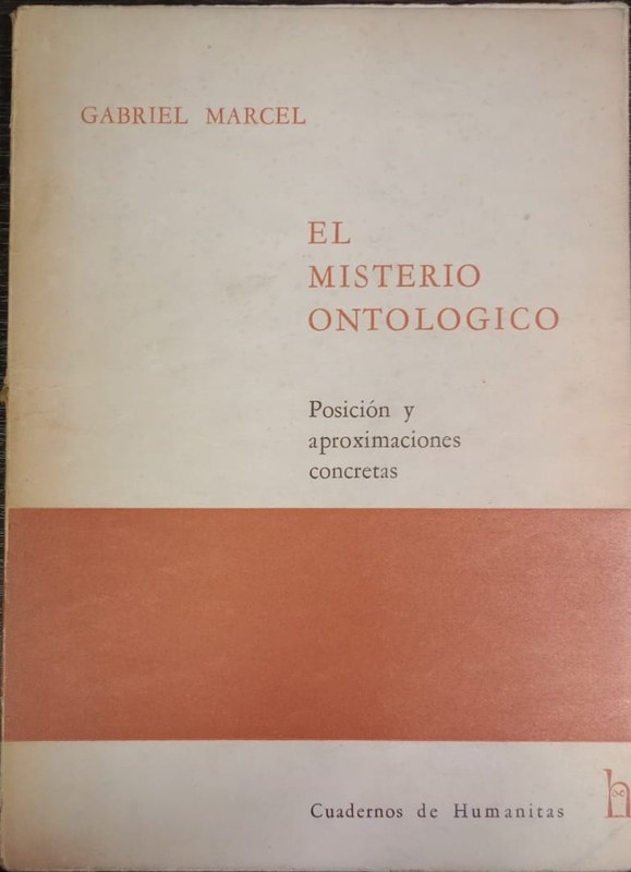 El misterio ontológico: Posición y aproximaciones concretas