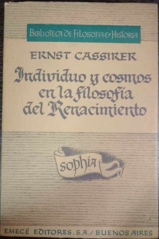 Individuo y cosmos en la filosofía del Renacimiento