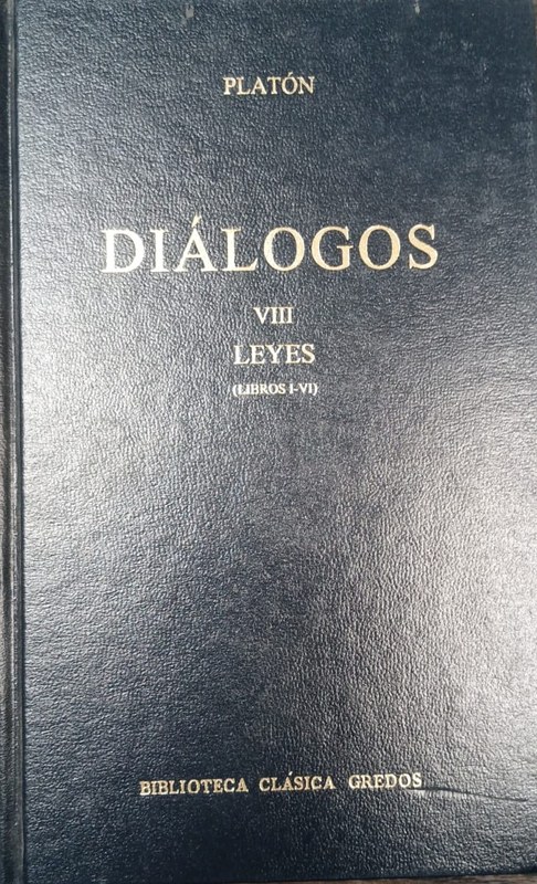 Diálogos: VIII Leyes (Libros I-VI)