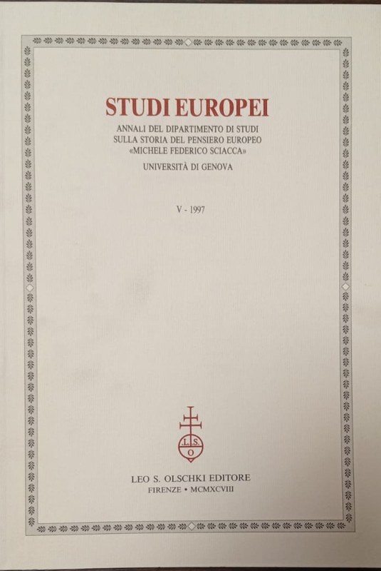 Studi Europei: Annali del Dipartimento di Studi sulla storia del pensiero europeo "Michele Federico Sciacca"