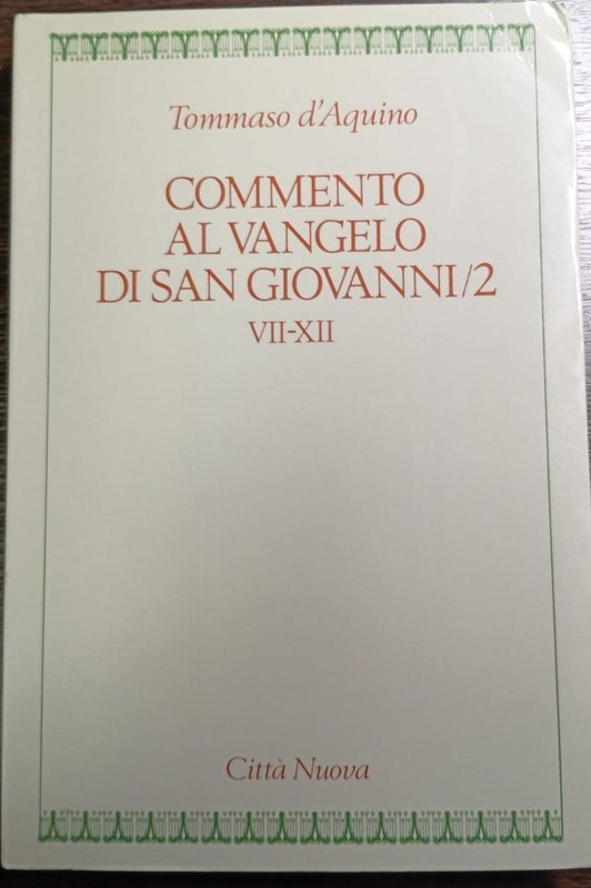 Commento al Vangelio de San Giovanni / 2: VII-XII