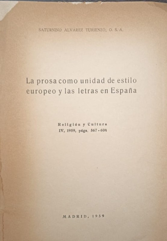 La prosa como unidad de estilo europeo y las letras en España
