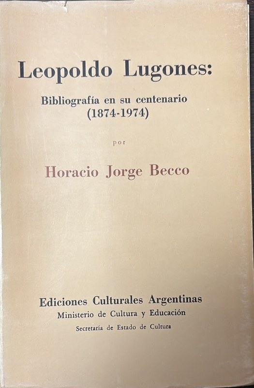 Leopoldo Lugones: bibliografía en su centenario (1874-1974)