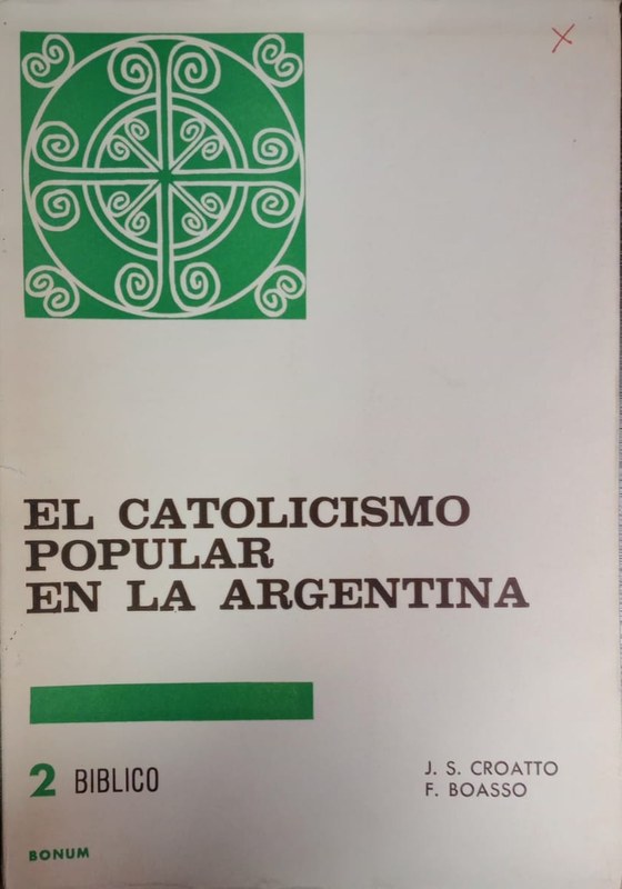 El catolicismo popular en la Argentina: 2 Bíblico