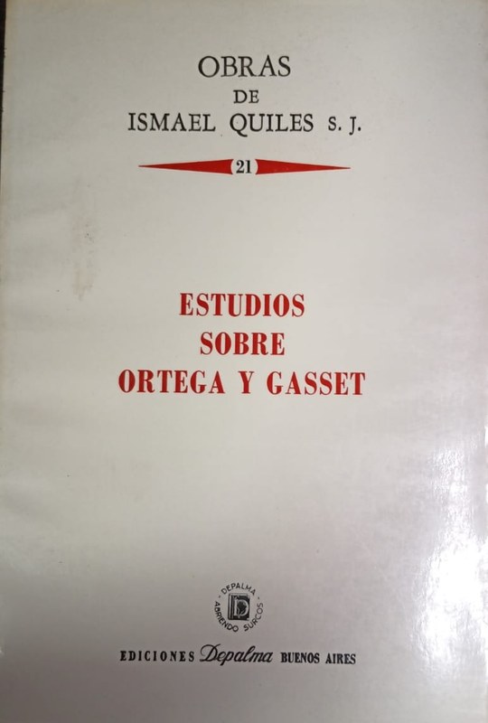 21- Estudios sobre Ortega y Gasset